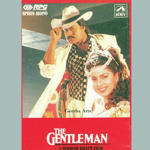 The Gentleman (1994) Mp3 Songs